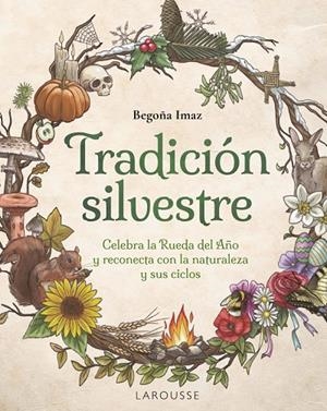TRADICIÓN SILVESTRE | 9788410124653 | IMAZ FERNÁNDEZ DE TROCÓNIZ, BEGOÑA | Galatea Llibres | Librería online de Reus, Tarragona | Comprar libros en catalán y castellano online