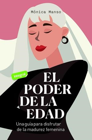 EL PODER DE LA EDAD | 9788491181033 | MANSO BENEDICTO, MÓNICA | Galatea Llibres | Librería online de Reus, Tarragona | Comprar libros en catalán y castellano online