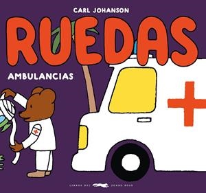 RUEDAS AMBULANCIAS | 9788412804140 | JOHANSON, CARL | Galatea Llibres | Librería online de Reus, Tarragona | Comprar libros en catalán y castellano online