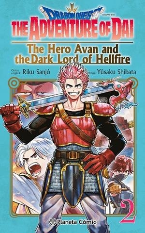 DRAGON QUEST:THE HERO AVAN AND THE DARK LORD OF HELLFIRE 2 | 9788411401708 | SANJO, RIKU / SHIBATA, YUSAKU | Galatea Llibres | Librería online de Reus, Tarragona | Comprar libros en catalán y castellano online