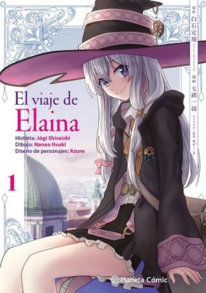 EL VIAJE DE ELAINA 1/6 | 9788411403016 | JOUGI, SHIRAISHI / ITSUKI, NANAO | Galatea Llibres | Librería online de Reus, Tarragona | Comprar libros en catalán y castellano online