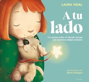 A TU LADO | 9788419910400 | VIDAL, LAURA | Galatea Llibres | Librería online de Reus, Tarragona | Comprar libros en catalán y castellano online