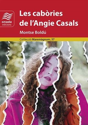 LES CABÒRIES DE L'ANGIE CASALS | 9788410259096 | BOLDU, MONTSE | Galatea Llibres | Llibreria online de Reus, Tarragona | Comprar llibres en català i castellà online