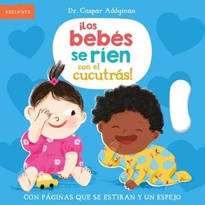 LOS BEBÉS SE RÍEN CON EL CUCUTRÁS! | 9788414060049 | ADDYMAN, CASPAR | Galatea Llibres | Librería online de Reus, Tarragona | Comprar libros en catalán y castellano online