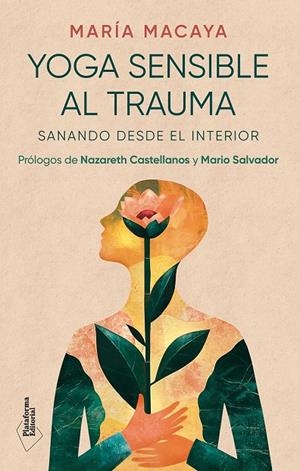 YOGA SENSIBLE AL TRAUMA | 9788410243538 | MACAYA, MARÍA | Galatea Llibres | Librería online de Reus, Tarragona | Comprar libros en catalán y castellano online