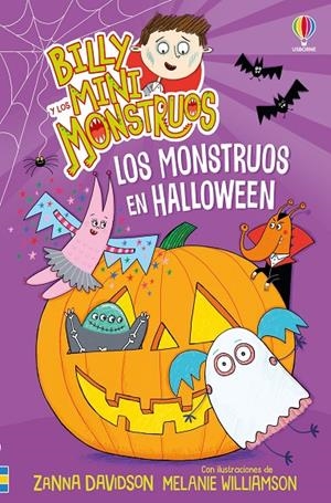 LOS MONSTRUOS EN HALLOWEEN. BILLY Y LOS MINIMONSTRUOS 11 | 9781835406403 | DAVIDSON, SUSANNA | Galatea Llibres | Librería online de Reus, Tarragona | Comprar libros en catalán y castellano online