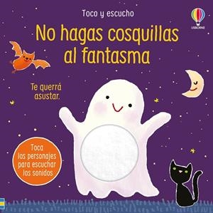 NO HAGAS COSQUILLAS AL FANTASMA | 9781835406298 | TAPLIN, SAM | Galatea Llibres | Llibreria online de Reus, Tarragona | Comprar llibres en català i castellà online