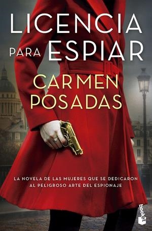 LICENCIA PARA ESPIAR | 9788467074918 | POSADAS, CARMEN | Galatea Llibres | Llibreria online de Reus, Tarragona | Comprar llibres en català i castellà online