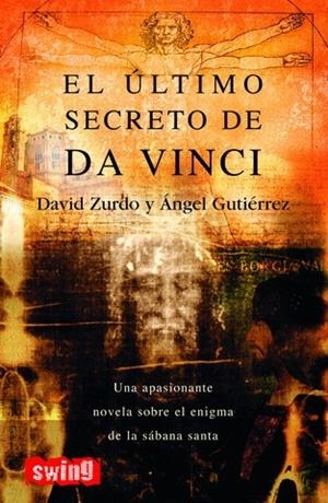 ULTIMO SECRETO DE DA VINCI, EL | 9788493509712 | ZURDO, DAVID | Galatea Llibres | Librería online de Reus, Tarragona | Comprar libros en catalán y castellano online