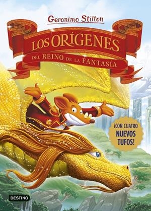 LOS ORÍGENES DEL REINO DE LA FANTASÍA. GERONIMO STILTON | 9788408281689 | Galatea Llibres | Librería online de Reus, Tarragona | Comprar libros en catalán y castellano online