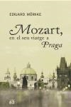 MOZART EN EL SEU VIATGE A PRAGA | 9788429758726 | MORIKE, EDUARD | Galatea Llibres | Librería online de Reus, Tarragona | Comprar libros en catalán y castellano online