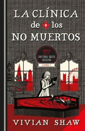 LA CLÍNICA DE LOS NO MUERTOS | 9788410085213 | SHAW, VIVIAN | Galatea Llibres | Librería online de Reus, Tarragona | Comprar libros en catalán y castellano online