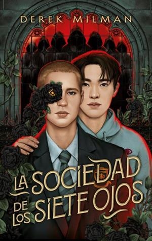 LA SOCIEDAD DE LOS SIETE OJOS | 9788410239036 | MILMAN, DEREK | Galatea Llibres | Llibreria online de Reus, Tarragona | Comprar llibres en català i castellà online