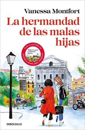 LA HERMANDAD DE LAS MALAS HIJAS | 9788466375306 | MONTFORT, VANESSA | Galatea Llibres | Llibreria online de Reus, Tarragona | Comprar llibres en català i castellà online