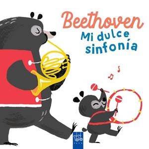BEETHOVEN. MI DULCE SINFONÍA | 9788408285939 | YOYO | Galatea Llibres | Librería online de Reus, Tarragona | Comprar libros en catalán y castellano online