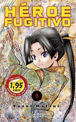 HÉROE FUGITIVO 1 | 9788411616195 | MATSUI, YUSEI | Galatea Llibres | Librería online de Reus, Tarragona | Comprar libros en catalán y castellano online