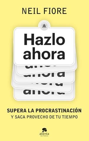 HAZLO AHORA | 9788413443539 | FIORE, NEIL | Galatea Llibres | Llibreria online de Reus, Tarragona | Comprar llibres en català i castellà online