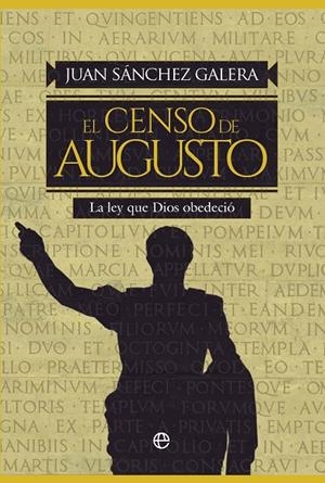 EL CENSO DE AUGUSTO | 9788413848778 | SÁNCHEZ GALERA, JUAN | Galatea Llibres | Llibreria online de Reus, Tarragona | Comprar llibres en català i castellà online