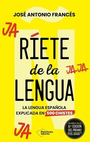 RÍETE DE LA LENGUA | 9788410243590 | FRANCÉS, JOSÉ ANTONIO | Galatea Llibres | Llibreria online de Reus, Tarragona | Comprar llibres en català i castellà online