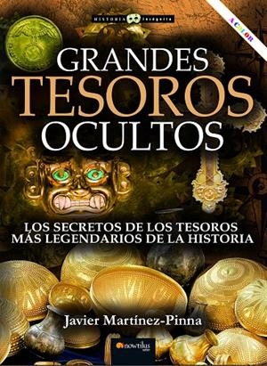 GRANDES TESOROS OCULTOS | 9788413054889 | MARTÍNEZ-PINNA, JAVIER | Galatea Llibres | Librería online de Reus, Tarragona | Comprar libros en catalán y castellano online