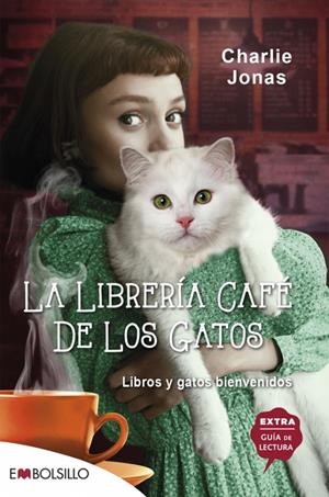 LA LIBRERÍA CAFÉ DE LOS GATOS | 9788418185724 | JONAS, CHARLIE | Galatea Llibres | Llibreria online de Reus, Tarragona | Comprar llibres en català i castellà online