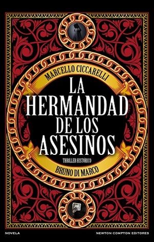 LA HERMANDAD DE LOS ASESINOS | 9788410080683 | CICCARELLI, MARCELLO/DI MARCO, BRUNO | Galatea Llibres | Llibreria online de Reus, Tarragona | Comprar llibres en català i castellà online