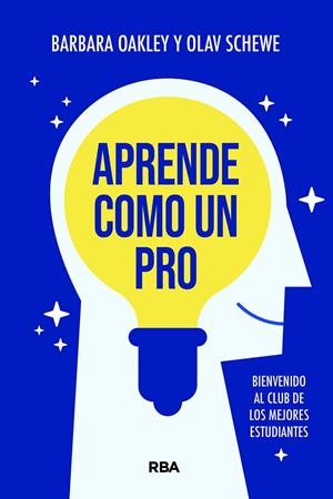 APRENDE COMO UN PRO | 9788411327824 | OAKLEY, BARBARA/SCHEWE, OLAV | Galatea Llibres | Librería online de Reus, Tarragona | Comprar libros en catalán y castellano online