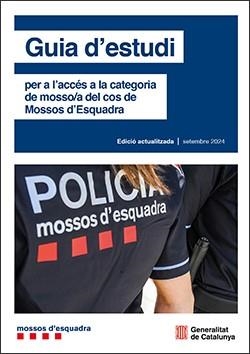 GUIA D'ESTUDI PER A L'ACCÉS A LA CATEGORIA DE MOSSO/A DEL COS DE MOSSOS D'ESQUADRA | 9788410144965 | Galatea Llibres | Librería online de Reus, Tarragona | Comprar libros en catalán y castellano online