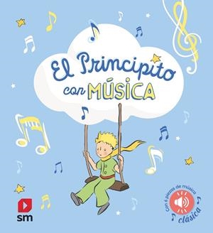 EL PRINCIPITO CON MÚSICA | 9788411826273 | VARIOS AUTORES, | Galatea Llibres | Llibreria online de Reus, Tarragona | Comprar llibres en català i castellà online