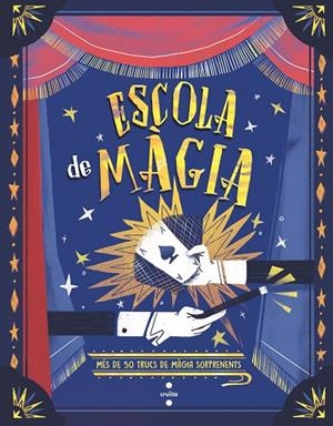ESCOLA DE MÀGIA | 9788466157919 | VILLA, ALTEA | Galatea Llibres | Librería online de Reus, Tarragona | Comprar libros en catalán y castellano online
