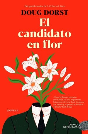 EL CANDIDATO EN FLOR | 9788419834881 | DORST, DOUG | Galatea Llibres | Librería online de Reus, Tarragona | Comprar libros en catalán y castellano online