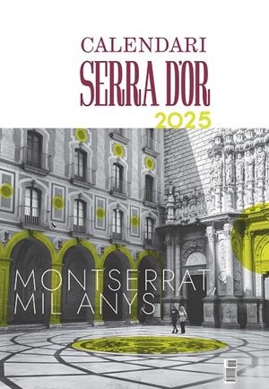 CALENDARI SERRA D'OR 2025 | 9788491913412 | Galatea Llibres | Llibreria online de Reus, Tarragona | Comprar llibres en català i castellà online