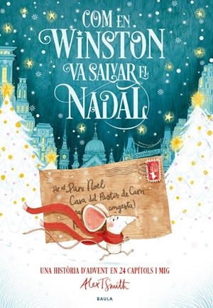 COM EN WINSTON VA SALVAR EL NADAL | 9788447953639 | SMITH, ALEX T. | Galatea Llibres | Llibreria online de Reus, Tarragona | Comprar llibres en català i castellà online