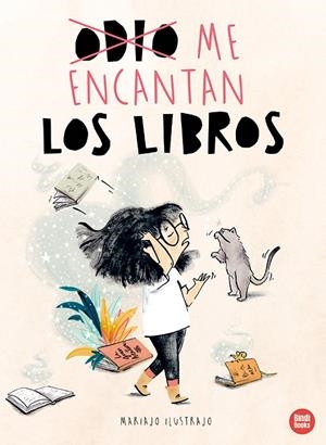 ME ENCANTAN LOS LIBROS | 9788418288869 | MARIAJO ILUSTRAJO | Galatea Llibres | Librería online de Reus, Tarragona | Comprar libros en catalán y castellano online