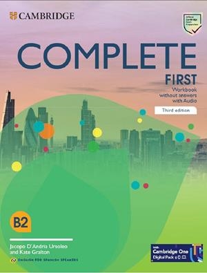 COMPLETE FIRST WORKBOOK WITHOUT ANSWERS WITH AUDIO ENGLISH FOR SPANISH SPEAKERS | 9788413224794 | DANDRIA URSOLEO, JACOPO/GRALTON, KATE | Galatea Llibres | Librería online de Reus, Tarragona | Comprar libros en catalán y castellano online