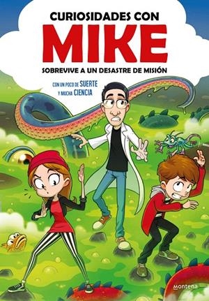 SOBREVIVE A UN DESASTRE DE MISIÓN. CURIOSIDADES CON MIKE 2 | 9788410050068 | CURIOSIDADES CON MIKE | Galatea Llibres | Llibreria online de Reus, Tarragona | Comprar llibres en català i castellà online