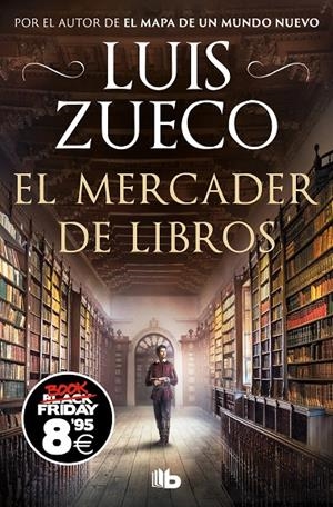 EL MERCADER DE LIBROS | 9788413148564 | ZUECO, LUIS | Galatea Llibres | Librería online de Reus, Tarragona | Comprar libros en catalán y castellano online