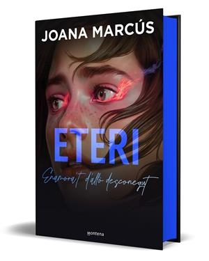 ETERI (EDICIÓ ESPECIAL LIMITADA EN TAPA DURA) | 9788410395008 | MARCÚS, JOANA | Galatea Llibres | Librería online de Reus, Tarragona | Comprar libros en catalán y castellano online