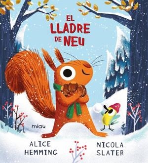 EL LLADRE DE NEU | 9788410208056 | HEMMING, ALICE | Galatea Llibres | Llibreria online de Reus, Tarragona | Comprar llibres en català i castellà online