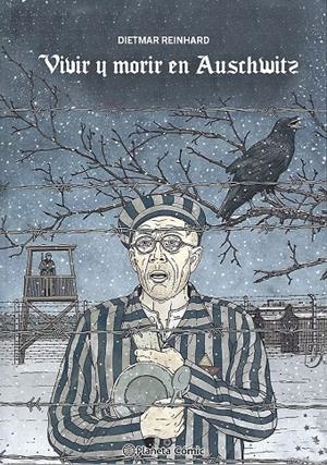 VIVIR Y MORIR EN AUSCHWITZ | 9788411613262 | REINHARD, DIETMAR | Galatea Llibres | Librería online de Reus, Tarragona | Comprar libros en catalán y castellano online
