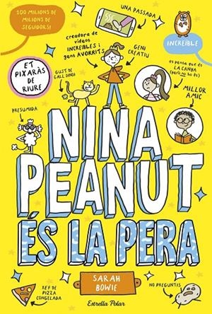 NINA PEANUT 1. NINA PEANUT ÉS LA PERA | 9788413899411 | BOWIE, SARAH | Galatea Llibres | Librería online de Reus, Tarragona | Comprar libros en catalán y castellano online