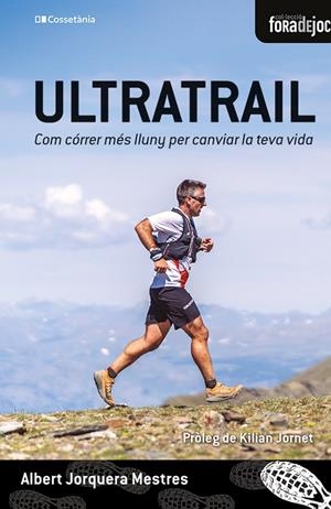 ULTRATRAIL | 9788413563992 | JORQUERA, ALBERT | Galatea Llibres | Llibreria online de Reus, Tarragona | Comprar llibres en català i castellà online