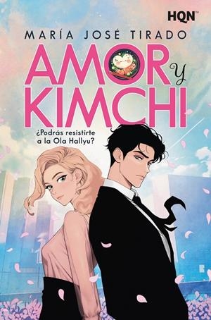 AMOR Y KIMCHI | 9788410741072 | TIRADO, MARÍA JOSÉ | Galatea Llibres | Librería online de Reus, Tarragona | Comprar libros en catalán y castellano online