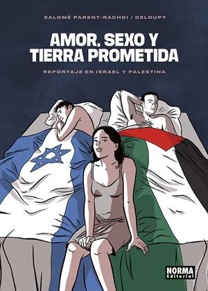 AMOR, SEXO Y TIERRA PROMETIDA | 9788467971880 | DELOUPY/RACHDI.PARENT, SALOME | Galatea Llibres | Llibreria online de Reus, Tarragona | Comprar llibres en català i castellà online