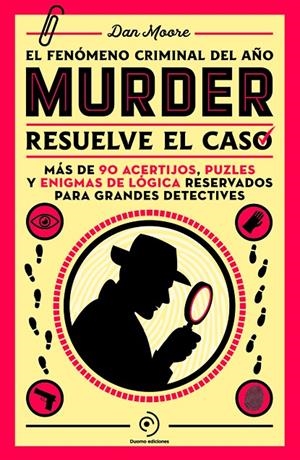 MURDER:RESUELVE EL MISTERIO | 9788419834799 | MOORE, DAN | Galatea Llibres | Librería online de Reus, Tarragona | Comprar libros en catalán y castellano online