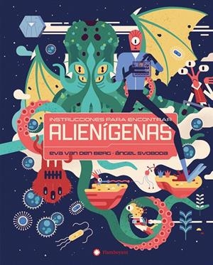 INSTRUCCIONES PARA ENCONTRAR ALIENÍGENAS | 9788410090309 | VAN DEN BERG, EVA | Galatea Llibres | Librería online de Reus, Tarragona | Comprar libros en catalán y castellano online