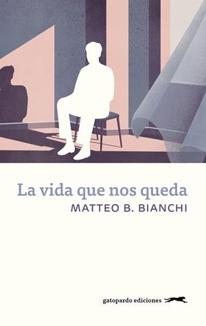 LA VIDA QUE NOS QUEDA | 9788412912517 | BIANCHI, MATTEO | Galatea Llibres | Librería online de Reus, Tarragona | Comprar libros en catalán y castellano online