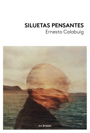 SILUETAS PENSANTES | 9788419243539 | CALABUIG, ERNESTO | Galatea Llibres | Llibreria online de Reus, Tarragona | Comprar llibres en català i castellà online