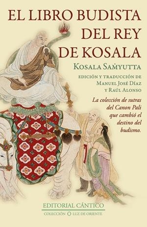 EL LIBRO BUDISTA DEL REY DE KOSALA | 9788410288133 | KOSALA SAMYUTTA | Galatea Llibres | Librería online de Reus, Tarragona | Comprar libros en catalán y castellano online