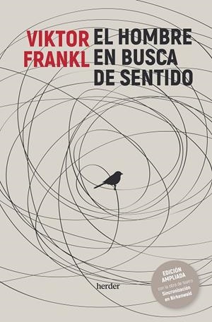 EL HOMBRE EN BUSCA DE SENTIDO (EDICION AMPLIADA) | 9788425451096 | FRANKL, VIKTOR | Galatea Llibres | Llibreria online de Reus, Tarragona | Comprar llibres en català i castellà online